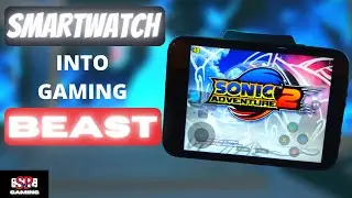 DM100 SMARTWATCH INTO A GAMING BEAST