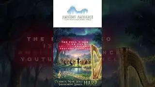 Classical Solo Instruments Series: HARP | Beautiful Music for Dreaming