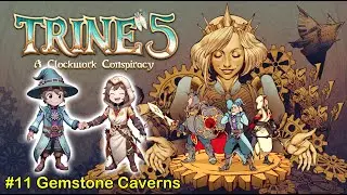Trine 5 Together Co-Op #11 Act III Gemstone Caverns | No commentary | Widescreen