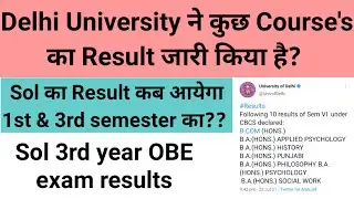 Delhi University ने कुछ Course's का Result जारी किया है? || Sol 1st & 3rd semester results??
