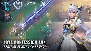 Prestige Select Love Confession Lux Skin Preview || League Of Legends: Wild Rift
