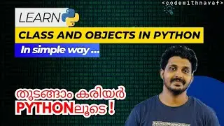 EP 28: Class in Python | Objects in Python | Python Malayalam Tutorial #career #guidance #jobs #job
