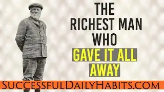 Andrew Carnegie Biography Facts for Success Motivation - Legendary Steel Tycoon and Philanthropist