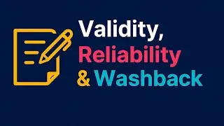 Validity and It's Types | Reliability | Washback - Positive & Negetive | Rakibul Hasan |