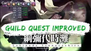BLEACH BRAVE SOULS  // GUILD QUEST IMPROVED // - TOKINADA - AND THE GANG