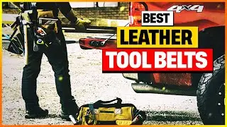 Top 5 Best Leather Tool Belts for Heavy Duty Work in 2025