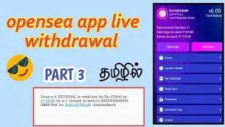 opensea app live withdrawal || opensea earning app tamil || opensea earning app download #earnmoney