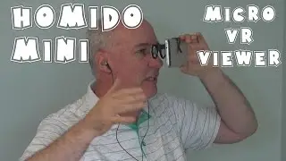 Обзор Homido Mini &mdash; самый маленький в мире VR-шлем? | ParrisTX Binaural