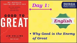Day 1: Why Good is the Enemy of Great &ndash; by Durga Sir