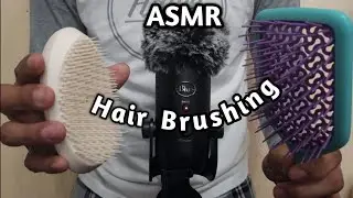 ASMR Hair Brushing to get you ready for bed 🛌