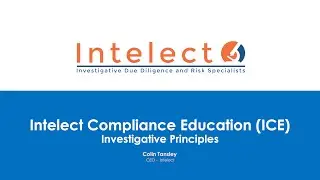 How Investigative Principles Strengthen Your Due Diligence (Intelect Compliance Education)