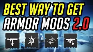 Best Way to Farm Armor Mods | Destiny 2 Shadowkeep