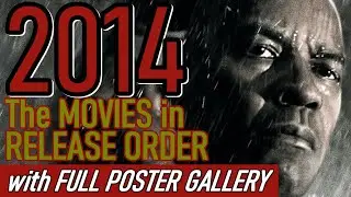 2014 Movie Release Timeline - over 210 films!
