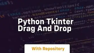 python tkinter drag and drop