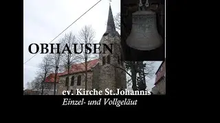 Weida-Land/Obhausen (D-ST) - ev. Kirche St.Johannis - Einzel- und Vollgel&auml;ut (Turmaufnahme)