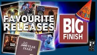20 years of Big Finish  | My Favorite releases from each year  | Doctor Who