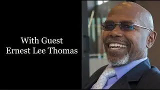 The Claw's Corner with guest Ernest Lee Thomas FULL VERSION!