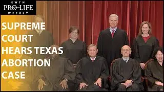 Supreme Court Hears Texas Abortion Case