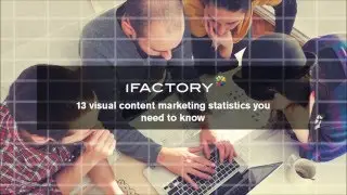 13 visual content marketing statistics you need to know