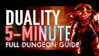 DUALITY // 5&ndash;МИНУТНОЕ ПОЛНОЕ РУКОВОДСТВО ПО ПОДЗЕМЕЛЬЯМ