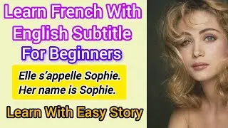 French Crime Story With English Subtitle | French For Beginners | Learn French With English Story