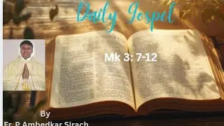 To look Jesus Beyond Miracles  Reflection on Mk 3: 7-12. By Fr. P Ambedkar Sirach 