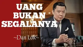 Uang Adalah Penguat - Dan Lok - Subtitle Indonesia -motivasi inspirasi