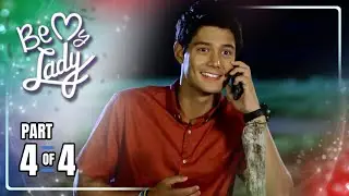 Be My Lady | Episode 100 (4/4) | July 13, 2022
