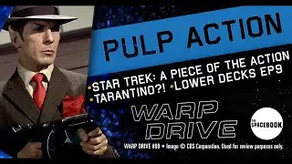 Warp Drive: A Star Trek Podcast #9: PULP ACTION