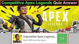 Impossible Apex Legends Quiz Answers Score 100% | Bequizzed