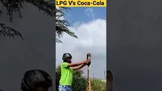 LPG Gas ⛽+ Coca-Cola 🥤= Big Explosion 💥💥 #shorts #youtubeshorts #viral #short