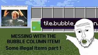 Messing with water bubble column item in minecraft (MULTIPLAYER WORLD BTW) Some illegal items Part 1