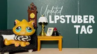 LPSTuber Tag! *UPDATED* | TGC Films
