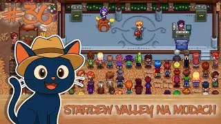 👨‍🌾 Festyn w Ridgeside! Zagrajmy w Stardew Valley NA MODACH 🇵🇱 #36