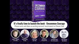 Uncommon Courage - the Book Launch