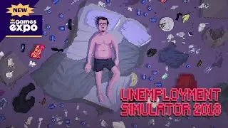 Unemployment Simulator 2018 Trailer | OTK Games Expo 2025