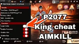 MOD MENU 🔥 P2077 KING CHEAT V7.6 PLUS AIMKILL SPEED HACK FLY DEMO TELE ENABLE ESP FIX BAND ALL 🐛