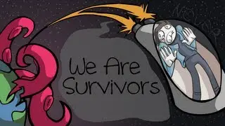 [Starbound - Original Song] We Are Survivors