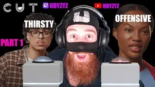 UDYZYZ REACTION to CUT | THE BUTTON | Quenlin Blackwell being OFFENSIVE & Larray is THIRSTY - Part 1