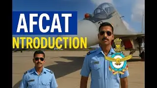AFCAT Exam Explained | Eligibility, Syllabus, Selection Process 2025