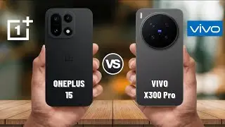 Vivo X300 Pro vs OnePlus 15 | Which one is best for you guys?