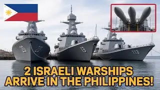 Israel Delivers Advanced Warships to the Philippine Navy in Big Military Boost