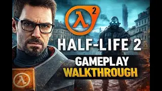 Half-Life 2 (2004, Hard) прохождение | Игра ( PC steam ) Стрим rus