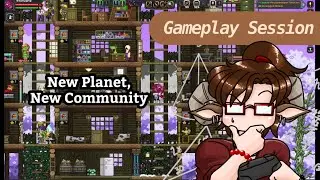 Gameplay Session - New Planet New Community (Building with Colony Deed)