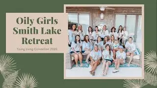 LAKE WEEKEND | YOUNG LIVNG CONVENTION 2020 | GIRL TRIP