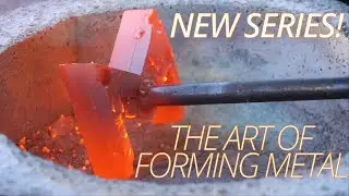 Custom Steel Branding Iron - The Art of Forming Metal: Ep1