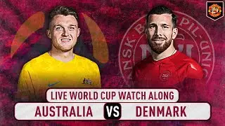 Australia VS Denmark 1-0 & Tunisia VS France 1-1 World Cup Qatar 2022 WATCH ALONG LIVE