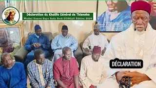 D&Eacute;CLARATION du khafif de Thienaba ( Wadial Gamou Baye Serigne Sada Seck GOSSAS )