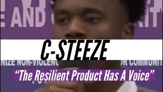C-STEEZE : The Resilient Product Has A Voice (LIVE) | #motivation | #poetry | #inspiration |