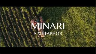 The Symbolism of Minari I Immigration, Assimilation and the American Dream